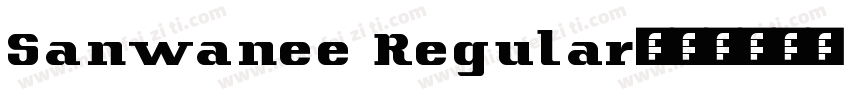 Sanwanee Regular字体转换